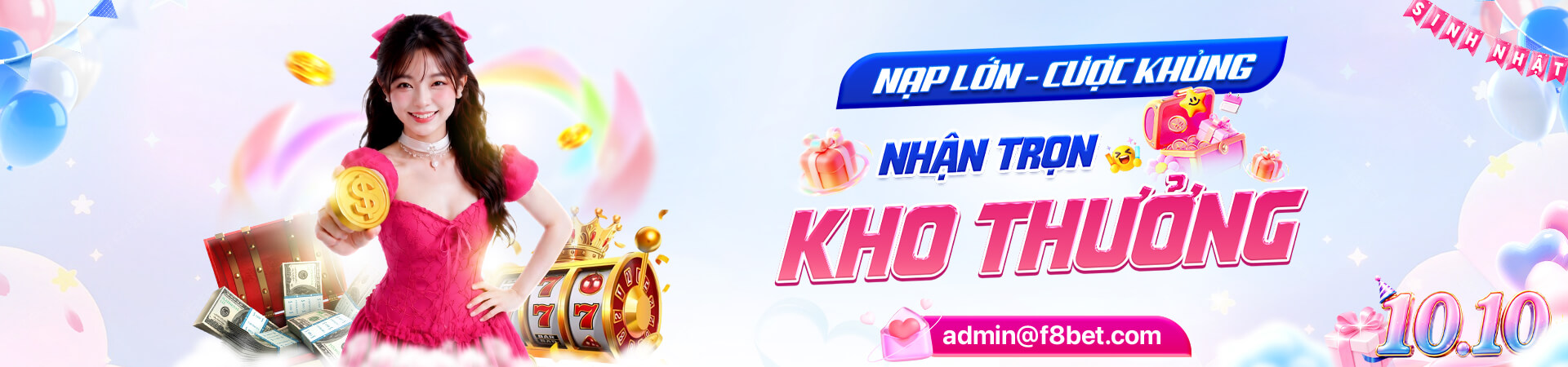f8bet banner sự kiện nạp càng lớn thưởng càng khủng